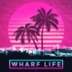 Wharf Life